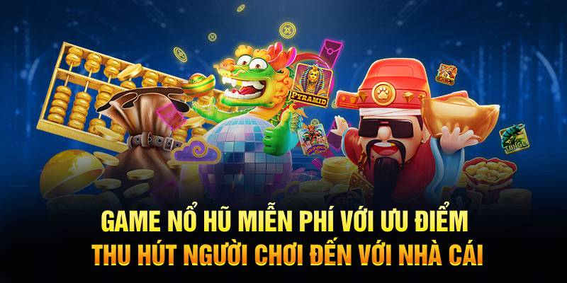 game nổ hũ miễn phí