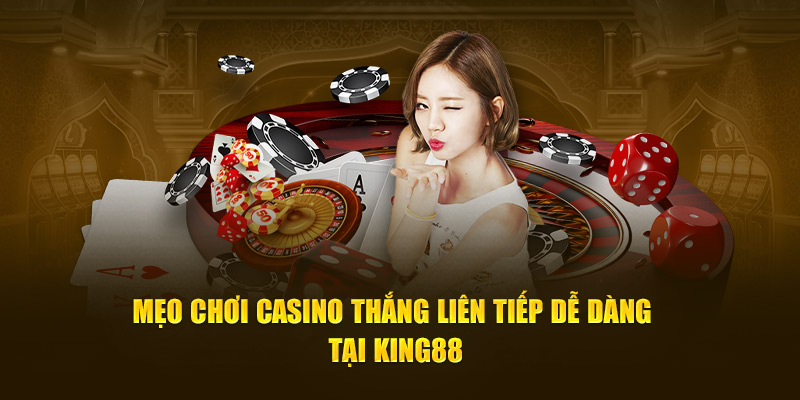 Casino thắng liên tiếp